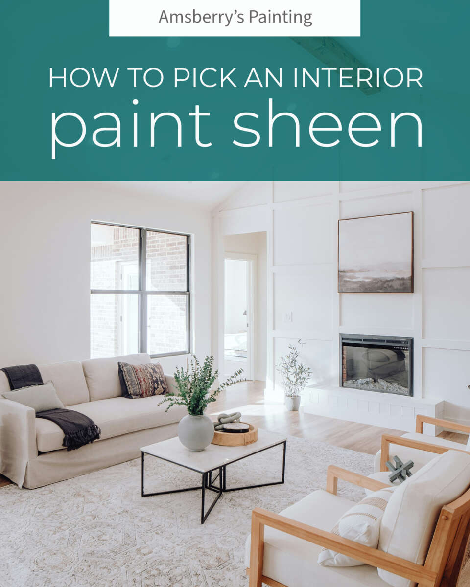 A guide for homeowners: How to choose a sheen of paint